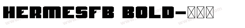 HermesFB Bold字体转换